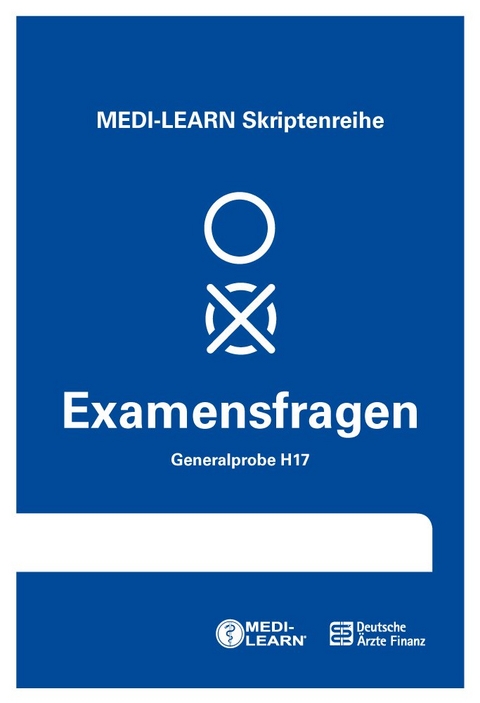 MEDI-LEARN Skriptenreihe: Generalproben H17 - 