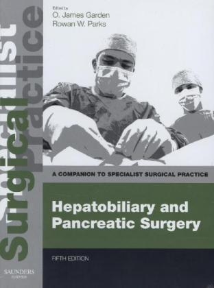 Hepatobiliary and Pancreatic Surgery - Print and E-Book - 