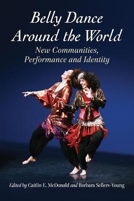 Belly Dance Around the World - 