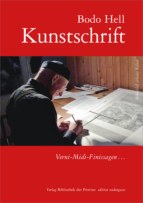 Kunstschrift - Bodo Hell