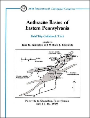 Anthracite Basins of Eastern Pennsylvania - Jane R Eggleston, William E Edmunds