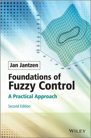 Foundations of Fuzzy Control - Jan Jantzen