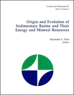 Origin and Evolution of Sedimentary Basins and Their Energy and Mineral Resources - 
