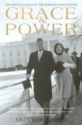 Grace & Power - Sally Bedell Smith