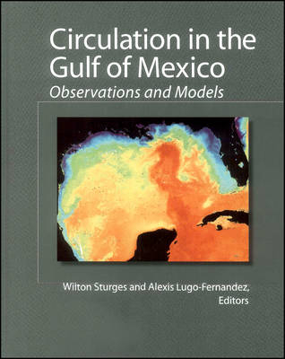 Circulation in the Gulf of Mexico - 