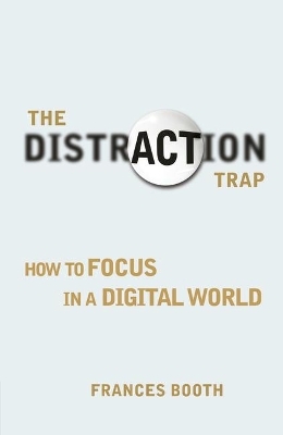 Distraction Trap, The - Frances Booth