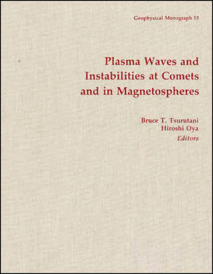 Plasma Waves and Instabilities at Comets and in Magnetospheres - 