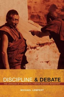 Discipline and Debate - Michael Lempert