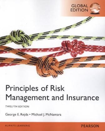 Principles of Risk Management and Insurance, Global Edition - George E. Rejda