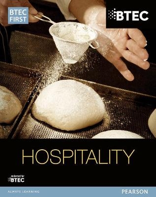 BTEC First in Hospitality Student Book - Sue Holmes, Tracay Mead, Elaine Jackson, Kathryn Morgan