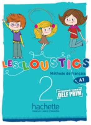 Les Loustics - Marianne Capouet, Hugues Denisot