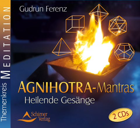 Agnihotra-Mantras - Gudrun Ferenz