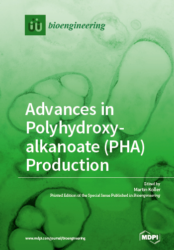 Advances in Polyhydroxyalkanoate (PHA) Production