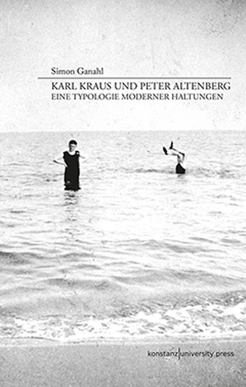 Karl Kraus und Peter Altenberg - Simon Ganahl