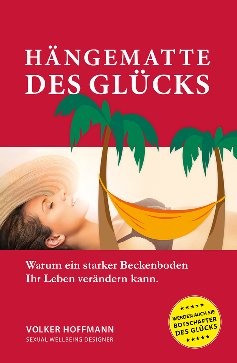 Hängematte des Glücks - Volker Hoffmann