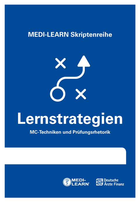 MEDI-LEARN Skriptenreihe: Lernstrategien - Thomas Brockfeld, Vera Lippek, Dr. Bringfried Müller