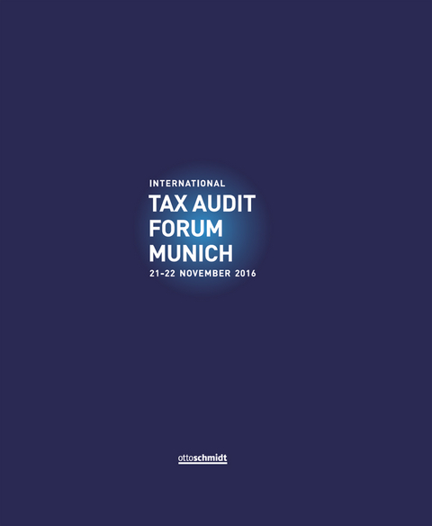 International Tax Audit Forum Munich 2016 - 