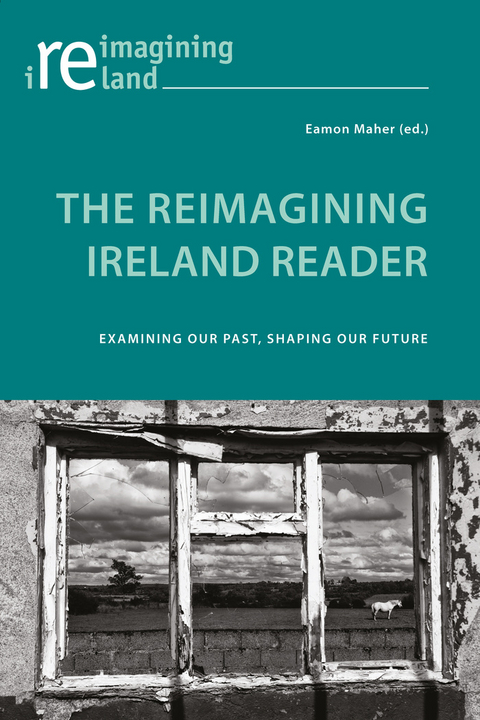 The Reimagining Ireland Reader - 