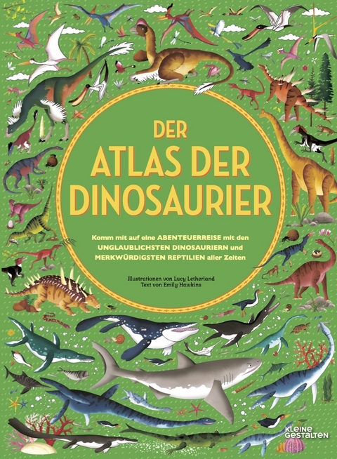 Der Atlas der Dinosaurier - Lucy Letherland, Emily Hawkins