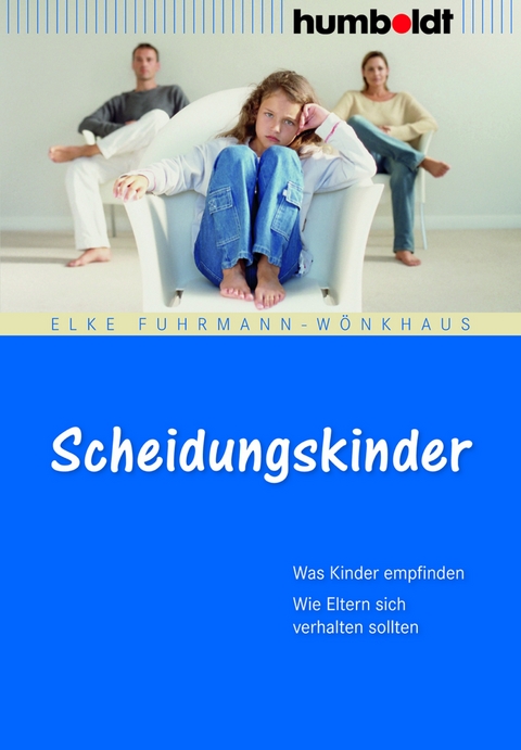 Scheidungskinder - Elke Fuhrmann-Wönkhaus