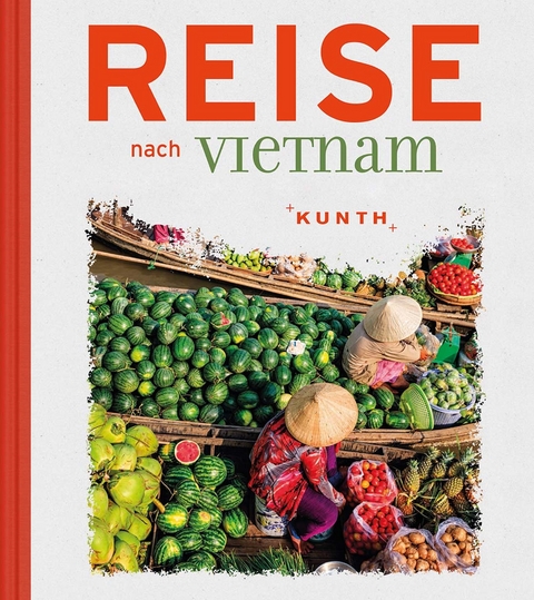 Reise nach Vietnam