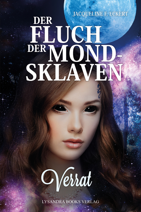 Der Fluch der Mondsklaven - Jacqueline F. Eckert