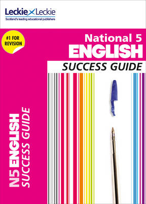 National 5 English Success Guide - Iain Valentine