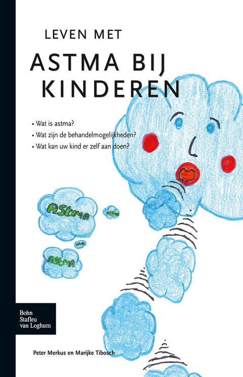 Leven Met Astma Bij Kinderen - P J F M Merkus, Marijke Tibosch