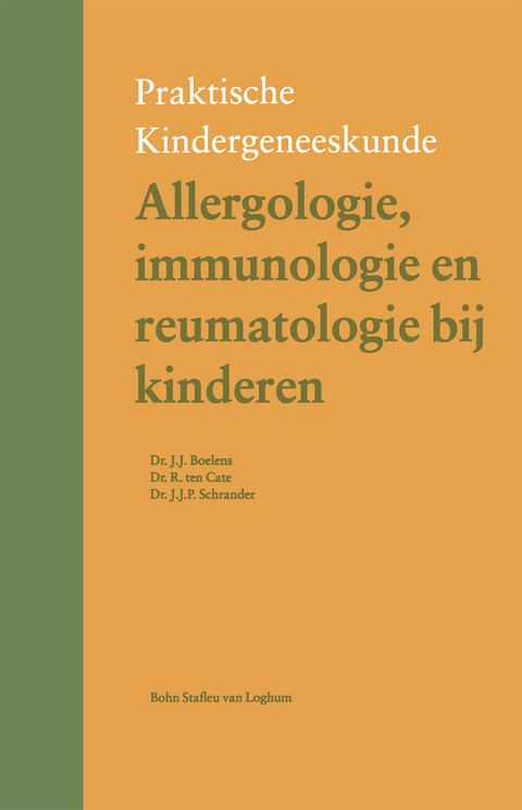 Allergologie, Immunologie En Reumatologie Bij Kinderen - V R Drexhage, L W E Van Heurn, C M F Kneepkens,  Azr/Fgg-Bv Kind Gen Depot 1300 Onco, H C a M Van Rijswijk