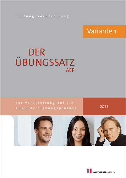 Übungssätze für den schriftlichen Teil der Ausbildereignungsprüfung mit Lösungsvorschlägen - Variante 1 - Dr. Lothar Semper, Bernhard Gress