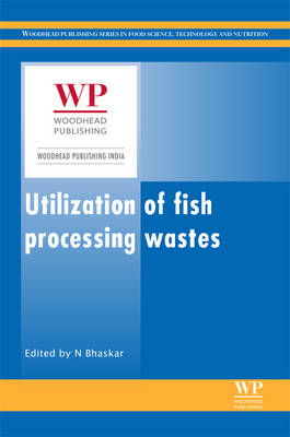 Utilization of Fish Processing Wastes - 