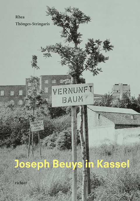 Joseph Beuys in Kassel - Rhea Thönges-Stringaris