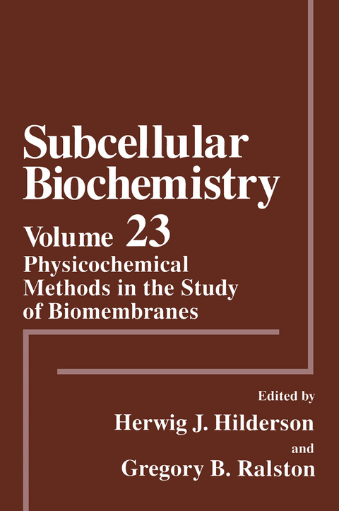Physicochemical Methods in the Study of Biomembranes - 