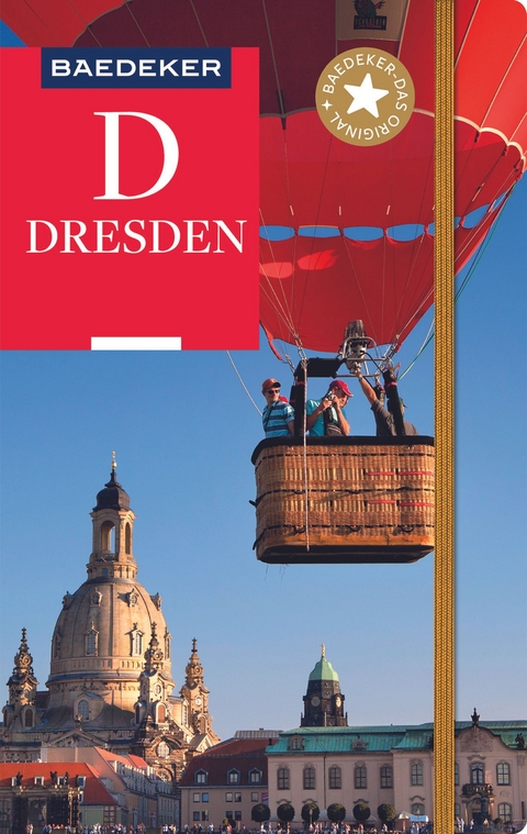 Baedeker Reiseführer Dresden - Dr. Madeleine Reincke, Angela Stuhrberg