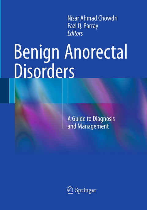 Benign Anorectal Disorders - 