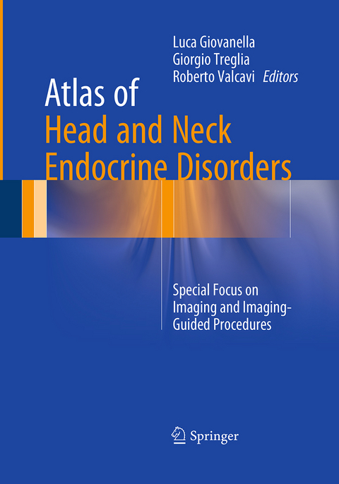 Atlas of Head and Neck Endocrine Disorders - 