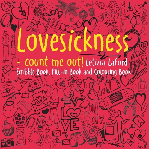 Lovesickness - count me out! - Letizia Laford