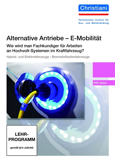 Alternative Antriebe - E-Mobilität - Lehrerausgabe CD