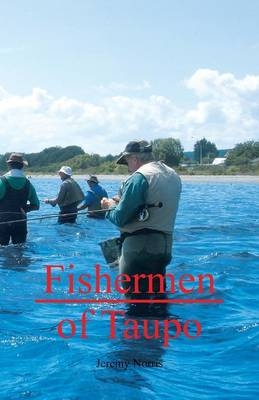 Fishermen of Taupo - Jeremy Norris