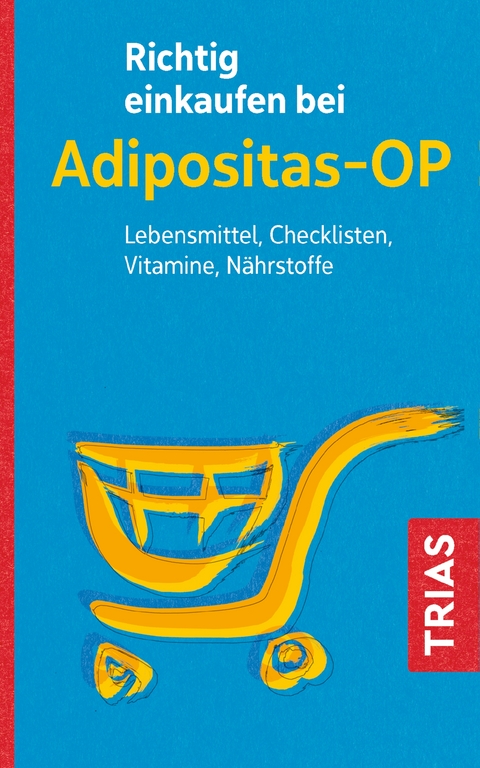 Richtig einkaufen bei Adipositas-OP - Heike Raab