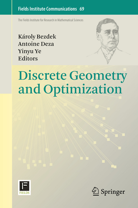 Discrete Geometry and Optimization - 