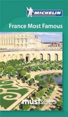 Must Sees France Most Famous -  Michelin