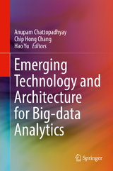 Emerging Technology and Architecture for Big-data Analytics - 