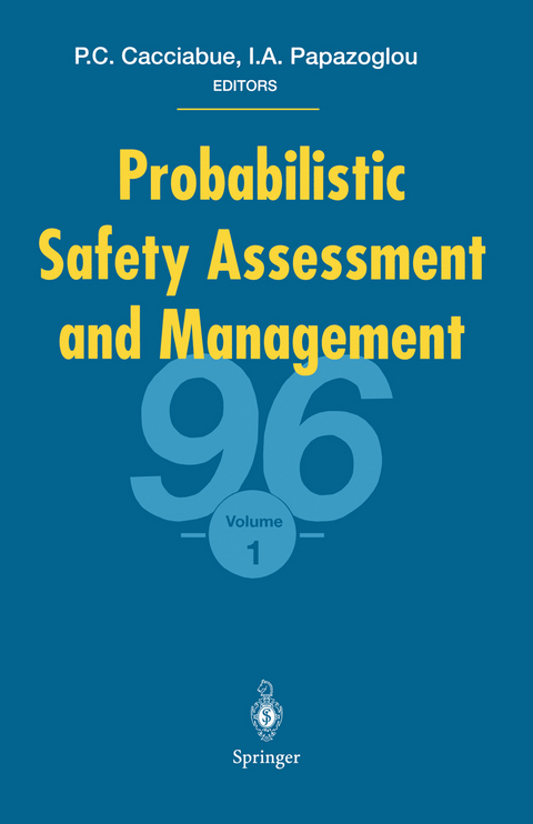 Probabilistic Safety Assessment and Management ’96 - 