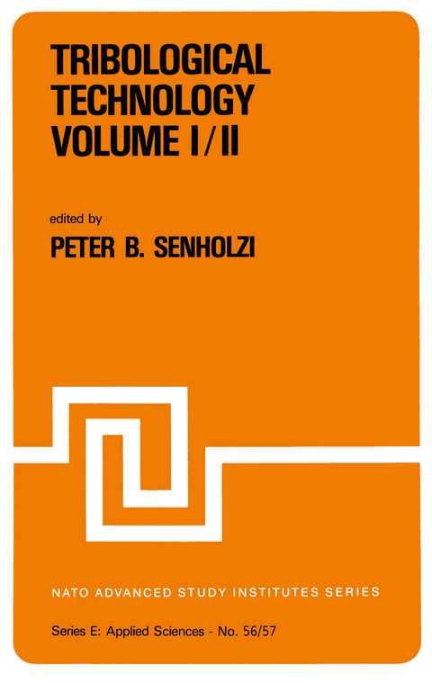 Tribological Technology Volume I; Volume II - 