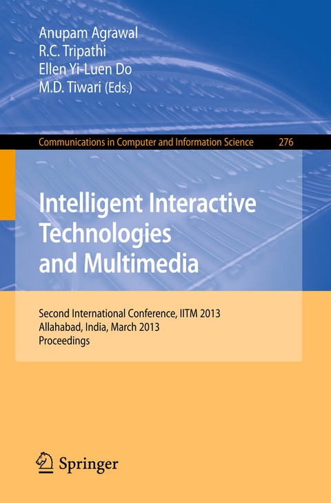 Intelligent Interactive Technologies and Multimedia - 