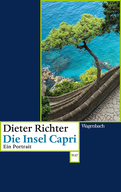 Die Insel Capri - Dieter Richter