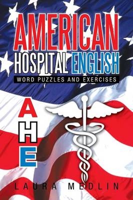 American Hospital English - Laura Medlin