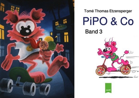 PiPO Comics / PiPO &amp; Co - Tomé Thomas Etzensperger