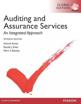 Auditing and Assurance Services, plus MyAccountingLab with Pearson eText, Global Edition - Alvin A Arens, Randal J Elder, Mark S Beasley